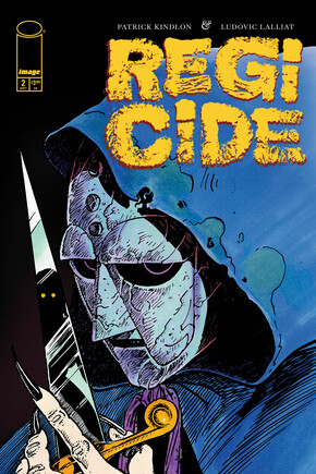 REGICIDE #2 (OF 4) arrives from Image Comics on September 16
