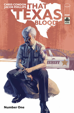 THAT TEXAS BLOOD #1 FACSIMILE ED joins Image Comics' September 17 release watch