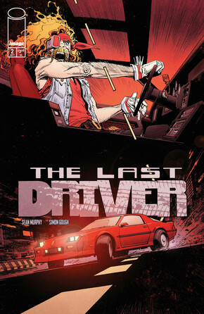 THE LAST DRIVER #2 (OF 5) joins Image Comics' September 17 release watch
