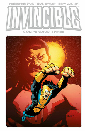 Invincible Compendium HC, Vol. 3 joins Image Comics' September 18 release watch