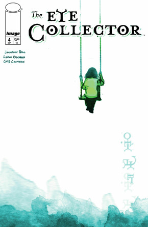 The EYE COLLECTOR #4 joins Image Comics' September 18 release watch