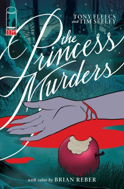 The Princess Murders pairs Tony Fleecs and Tim Seeley this December