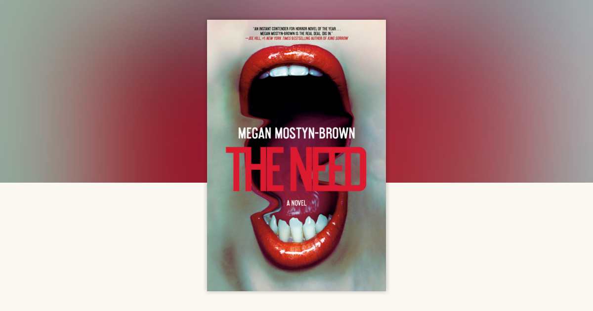 The Need brings a family secret into Megan Mostyn-Brown's horror debut