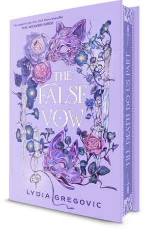 The False Vow continues Lydia Gregovic's Weaver Bride fantasy series