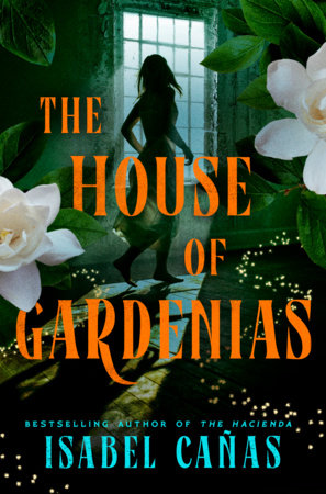 Isabel Cañas returns with gothic horror novel The House of Gardenias
