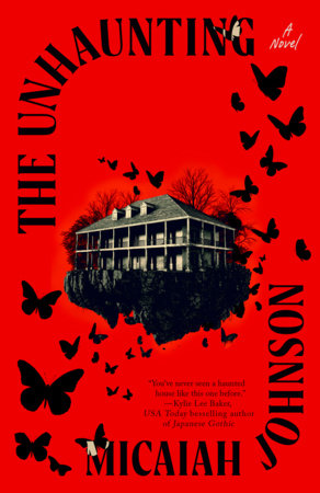 The Unhaunting brings Micaiah Johnson's haunted-house novel on Tuesday