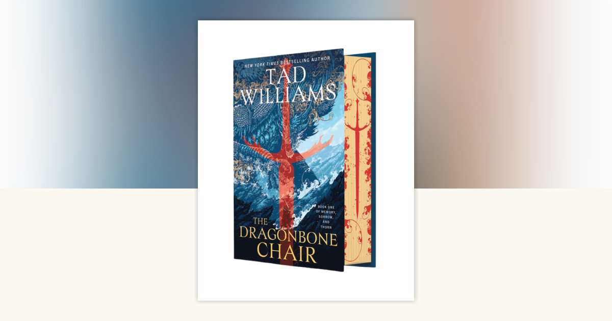 The Dragonbone Chair gets a new deluxe hardcover this week