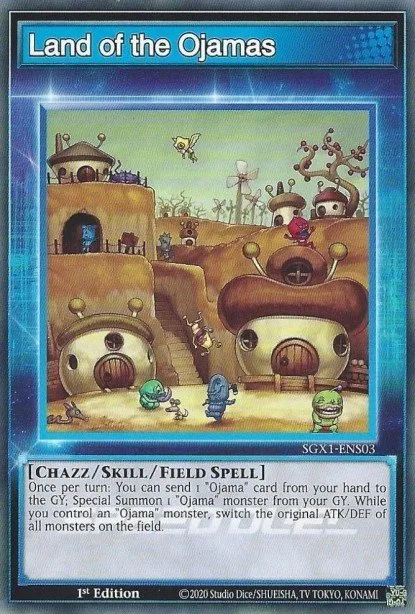 Land of the Ojamas (Skill Card) trading card