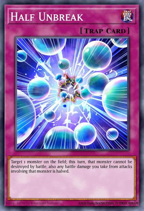 Half Unbreak trading card